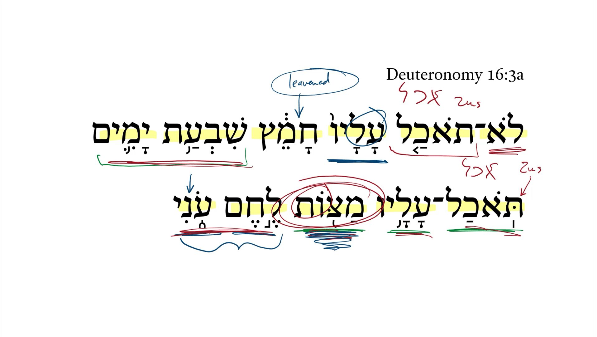 Deuteronomy 16:3a