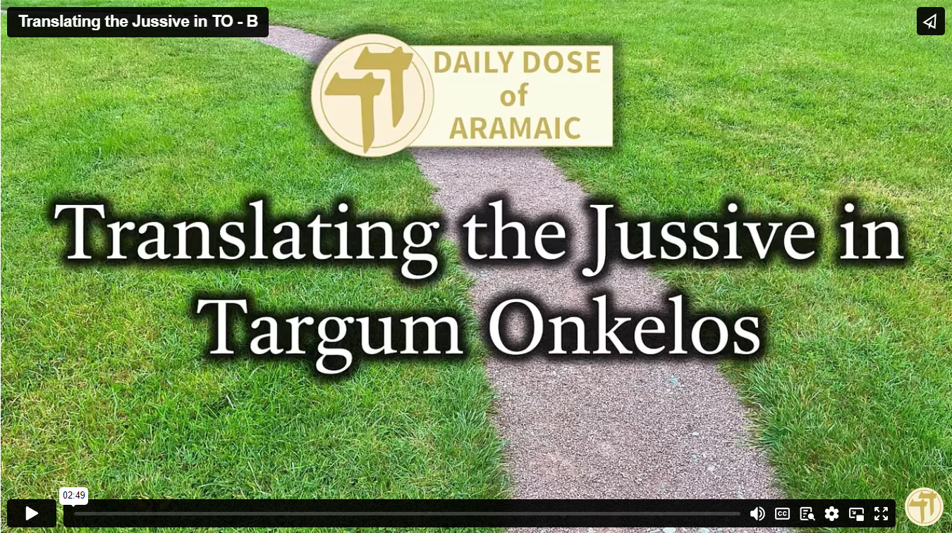 Translating the Jussive in TO – B