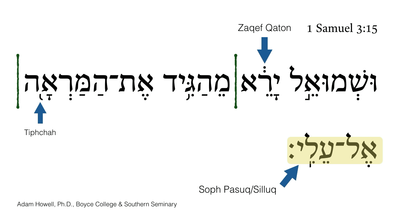 1 Samuel 3:15 Part 2 Accents