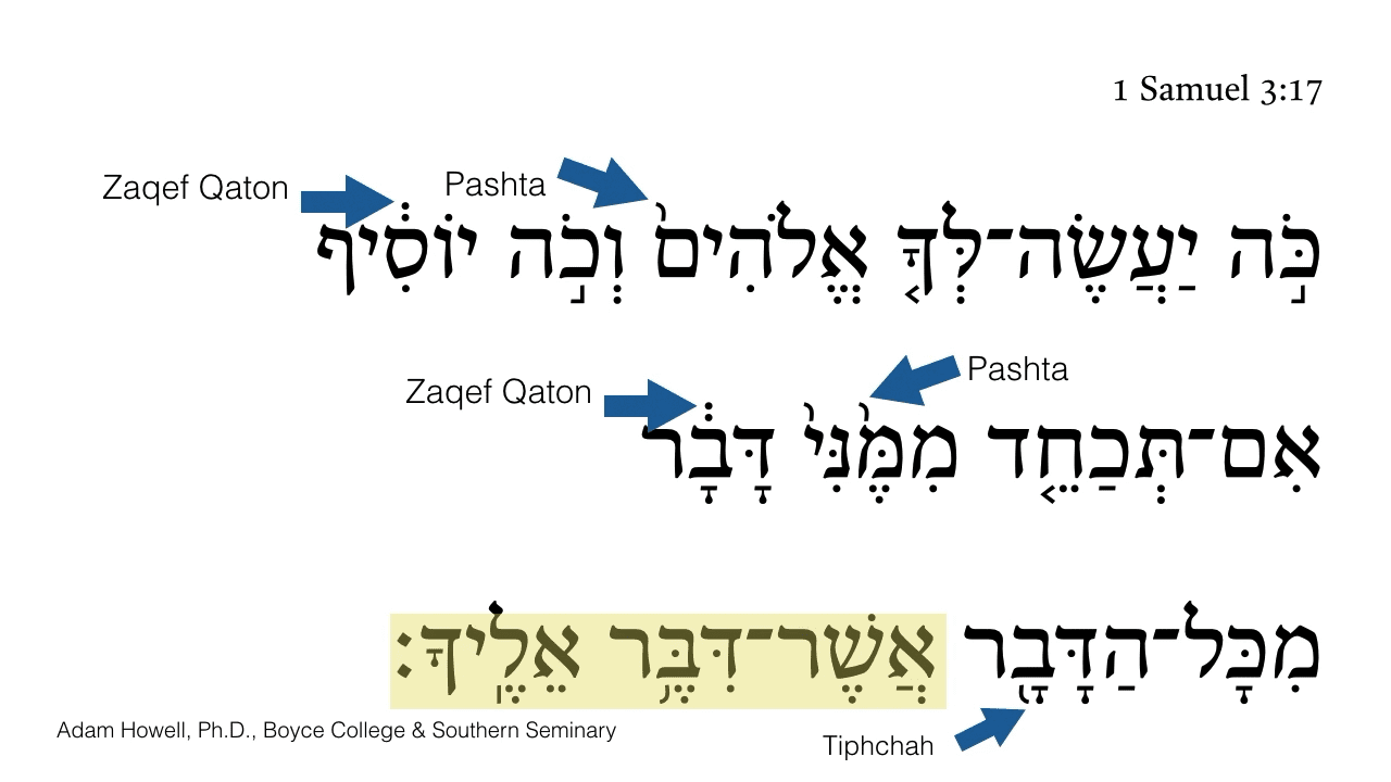 1 Samuel 3:17 Part 2 Accents