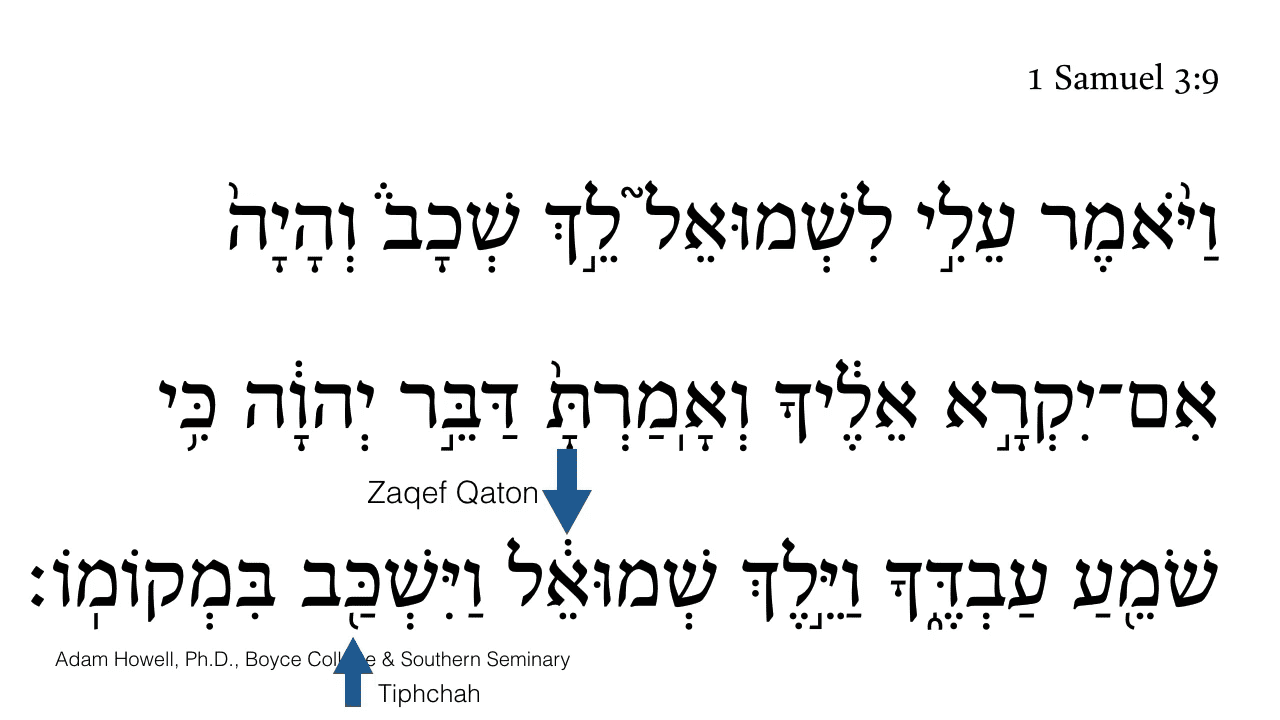 1 Samuel 3:9 Part 2 Accents