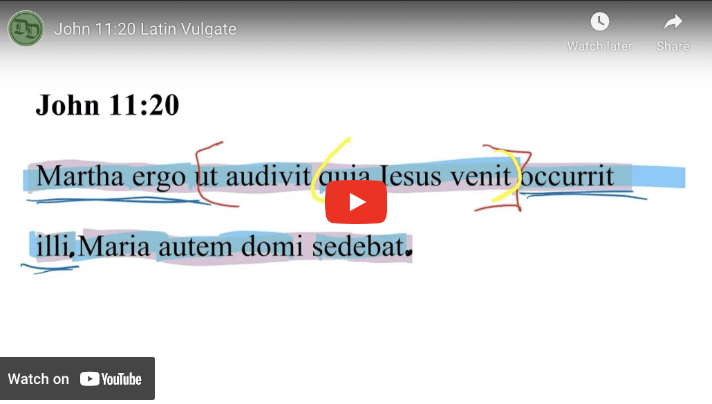 John 11:20 Latin Vulgate