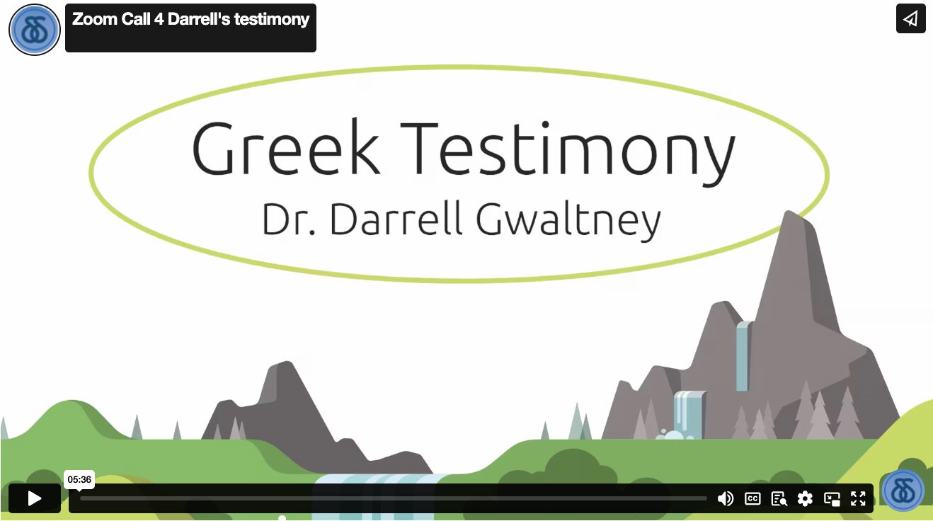 Darrell Gwaltney: Greek Testimony