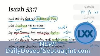 Isaiah 53:7 (LXX) NEW! DailyDoseofSeptuagint.com