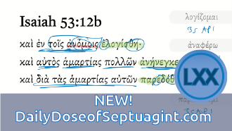 Isaiah 53:12b Septuagint