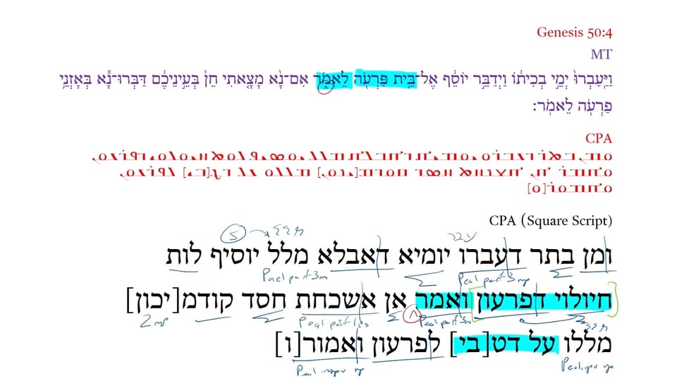 Christian Palestinian Aramaic Genesis 50:4b