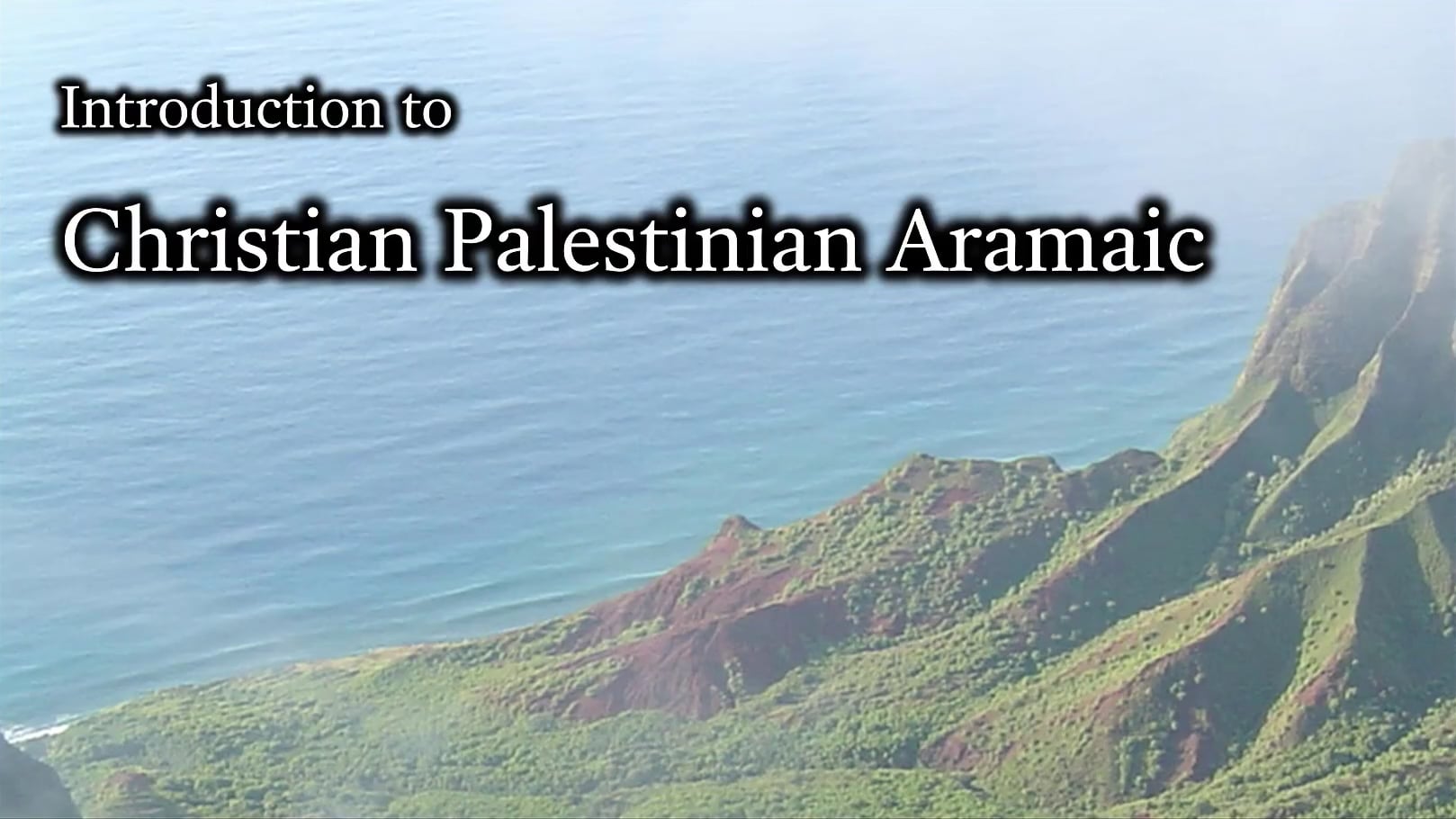 Introduction to Christian Palestinian Aramaic