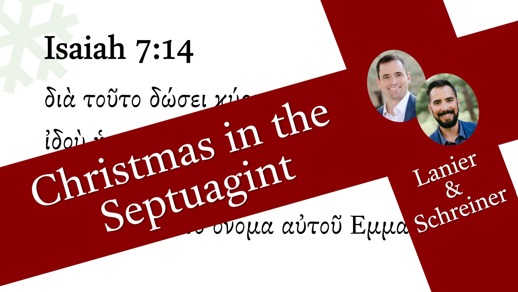 Christmas Septuagint – Isaiah 7:14 and Matthew 1:22-23