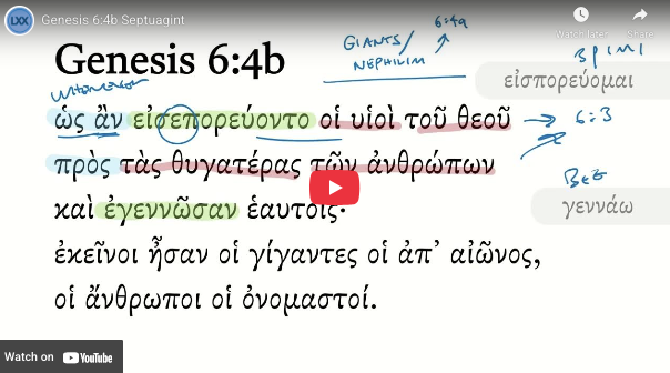 Genesis 6:4b Septuagint