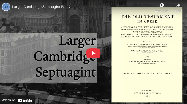 Larger Cambridge Septuagint Part 2