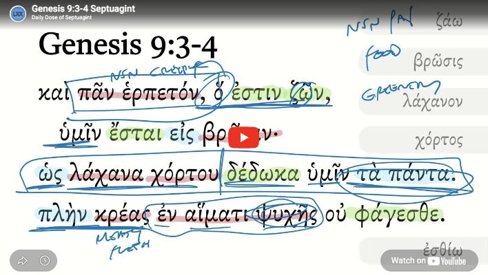 Genesis 9:3-4 Septuagint