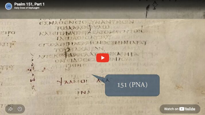 Psalm 151, Part 1: Overview