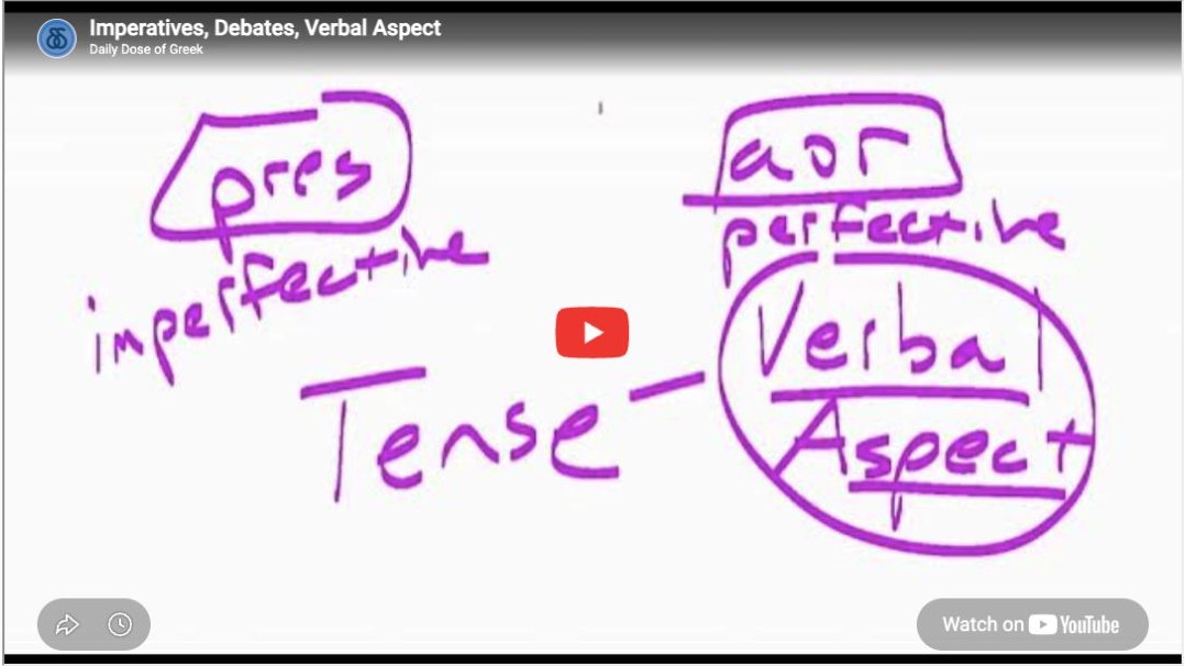Present vs. Aorist Imperatives